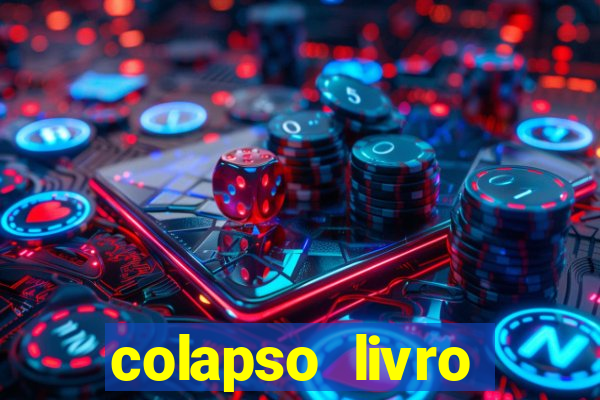 colapso livro darkside darkside books pdf