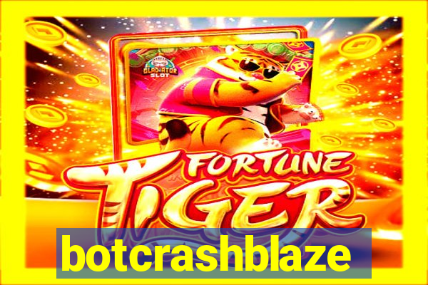 botcrashblaze