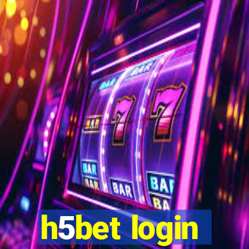 h5bet login