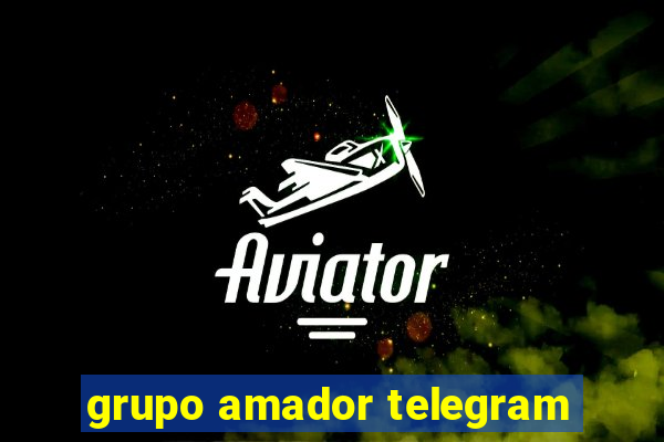 grupo amador telegram