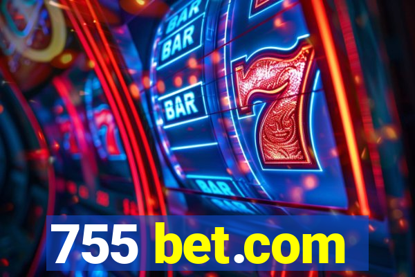 755 bet.com