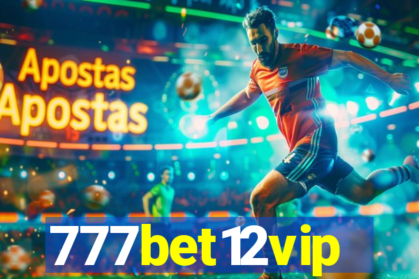 777bet12vip