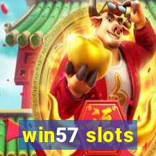 win57 slots