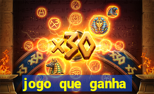 jogo que ganha dinheiro na internet