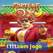 t111.com jogo