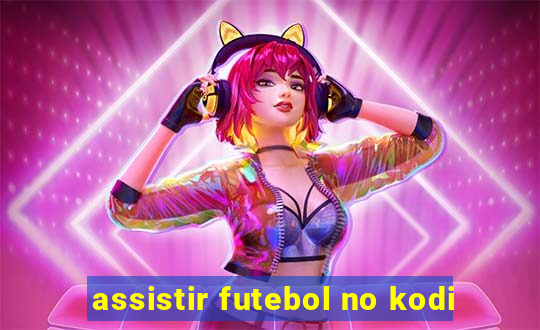 assistir futebol no kodi