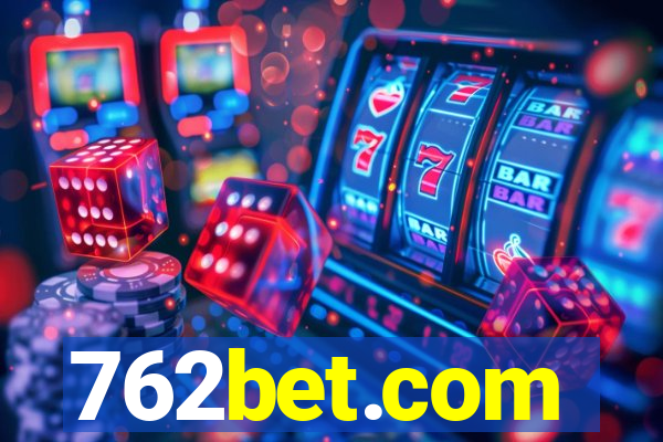 762bet.com