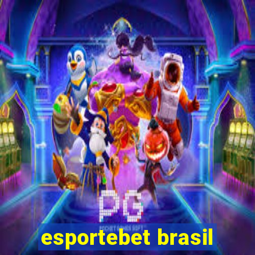 esportebet brasil