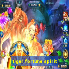 tiger fortune spirit