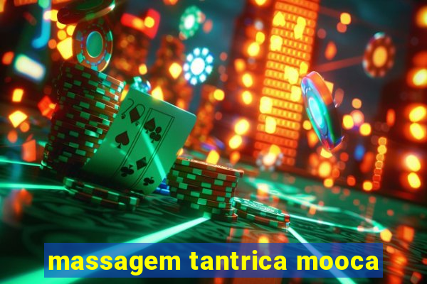 massagem tantrica mooca