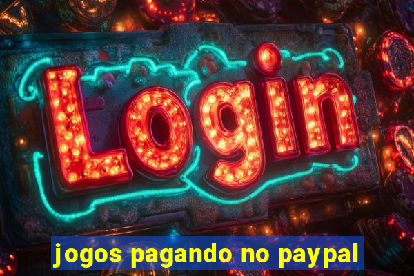 jogos pagando no paypal