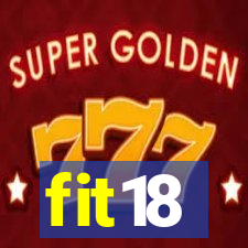 fit18