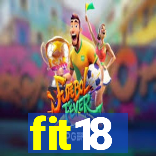 fit18