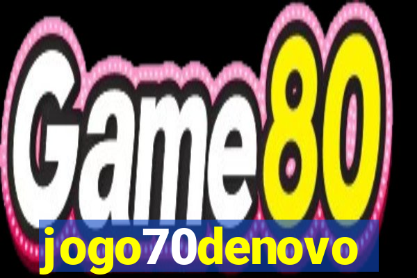 jogo70denovo