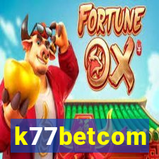 k77betcom