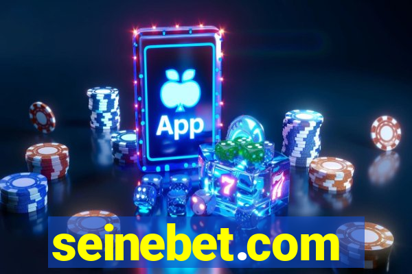 seinebet.com