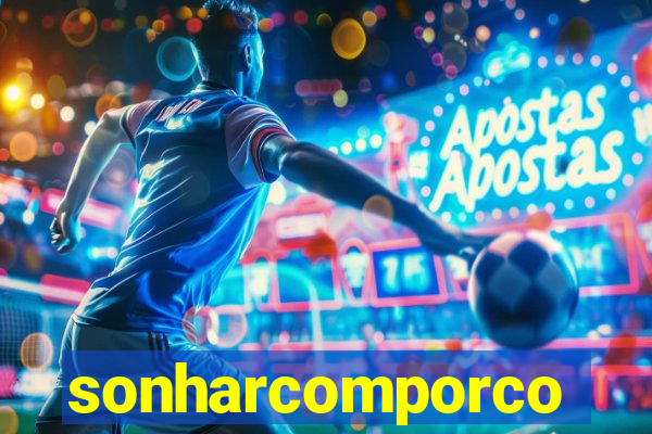 sonharcomporco