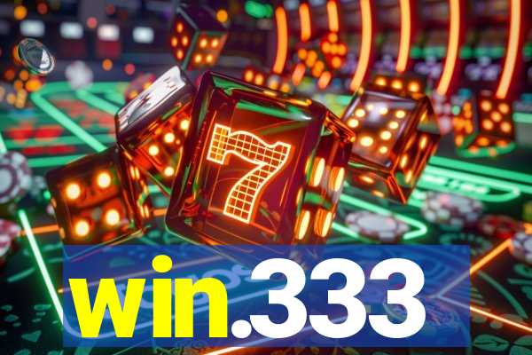 win.333