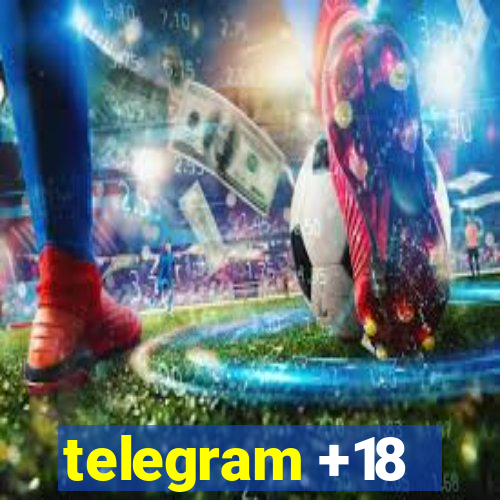 telegram +18