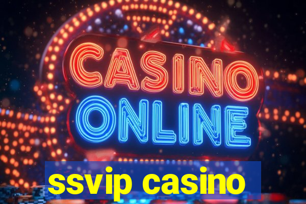 ssvip casino