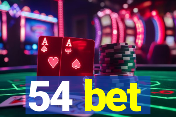 54 bet