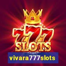 vivara777slots