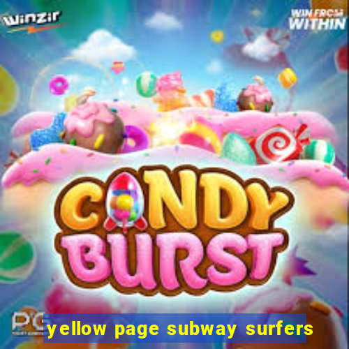 yellow page subway surfers