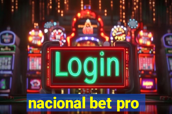 nacional bet pro