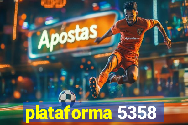 plataforma 5358