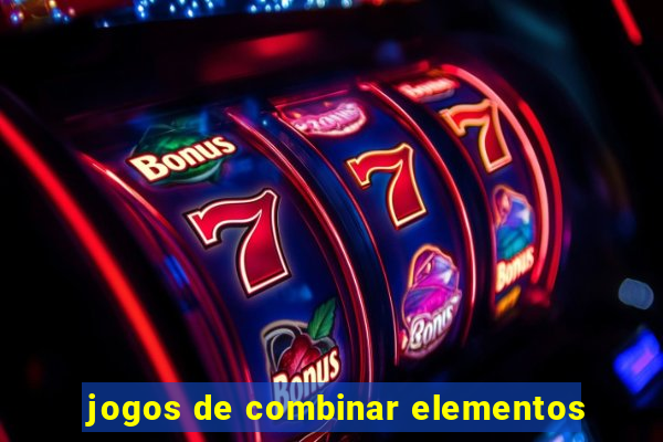 jogos de combinar elementos