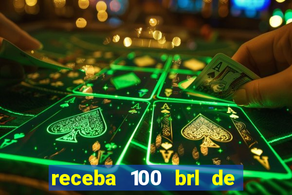 receba 100 brl de gra?a pix saque rápido