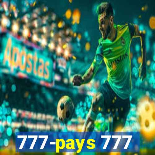 777-pays 777