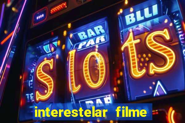 interestelar filme completo dublado telegram