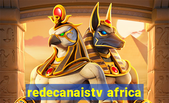 redecanaistv africa