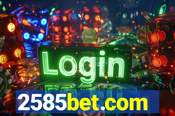 2585bet.com