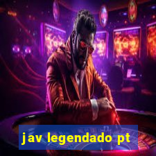 jav legendado pt