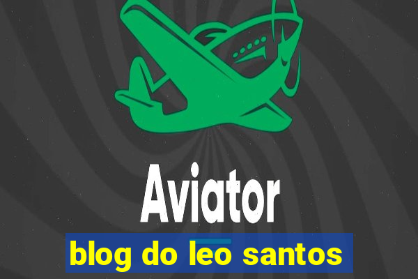 blog do leo santos