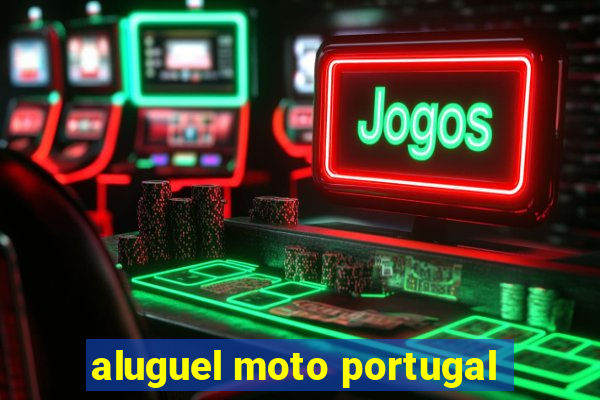 aluguel moto portugal