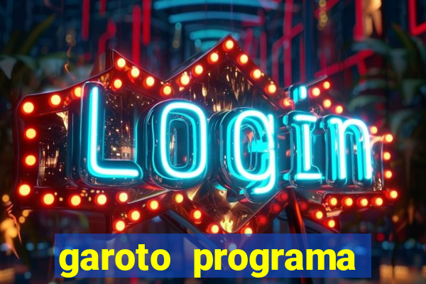 garoto programa zona leste