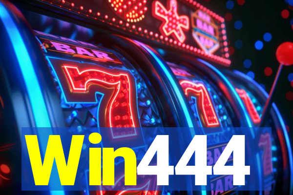 Win444