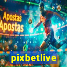 pixbetlive