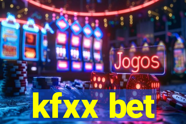 kfxx bet