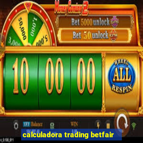 calculadora trading betfair