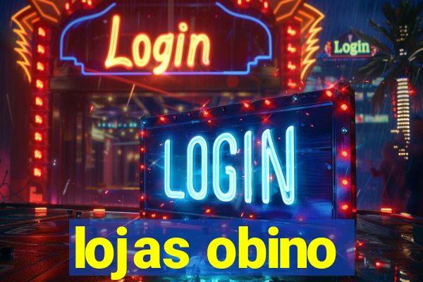 lojas obino