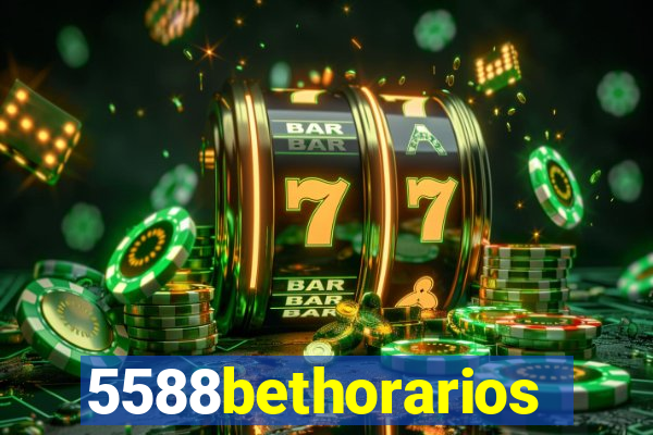 5588bethorarios