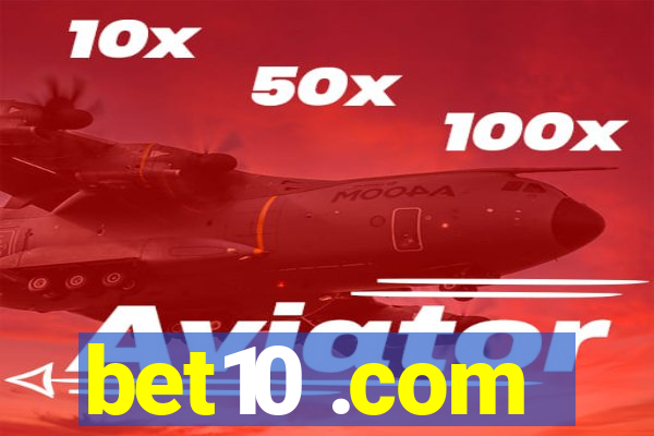 bet10 .com