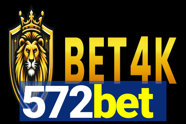 572bet