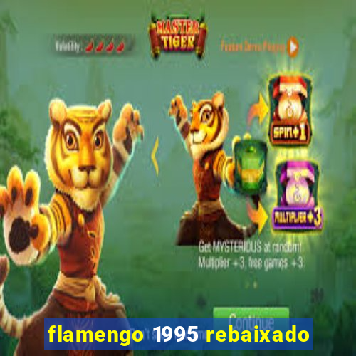 flamengo 1995 rebaixado