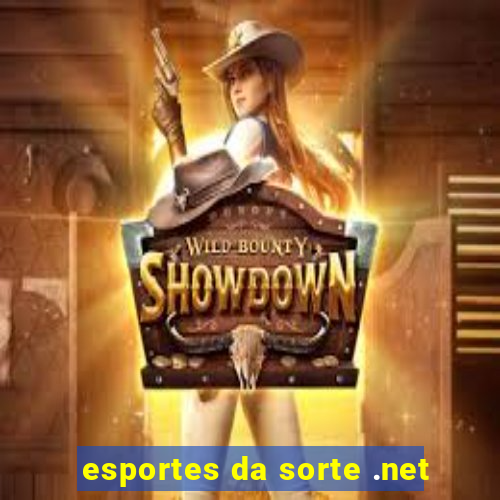 esportes da sorte .net