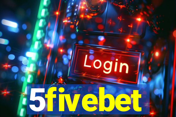 5fivebet